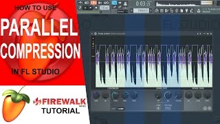 How To Set Up And Use Parallel Compression In FL Studio Parallel processing [upl. by Theta]