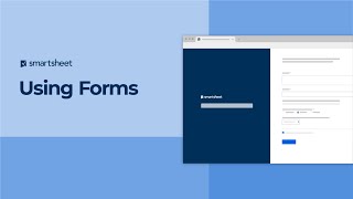 Using Forms in Smartsheet [upl. by Enait]