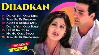 Dhadkan Movie All SongsAkshay Kumaramp Shilpa Shetty amp Sunil Shettyl Evergreen [upl. by Sivaj]