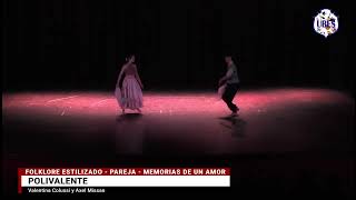 Polivalente  FOLKLORE ESTILIZADO PAREJA  Danza 2024 [upl. by Asertal221]