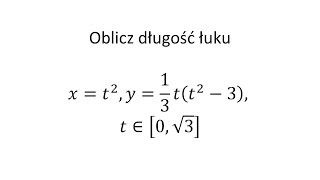 Zastosowanie całki oznaczonej cz4 Oblicz długość łuku [upl. by Gregoire179]