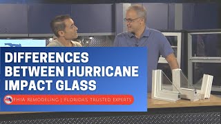 Differences Between Hurricane Impact Resistant Glass  FHIA Remodeling [upl. by Domonic]