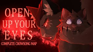 Open up your eyes  COMPLETE MAP  Crowsong [upl. by Atiuqin363]