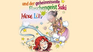 Hexe Lilli und der geheimnisvolle Flaschengeist Suki [upl. by Ailimaj800]