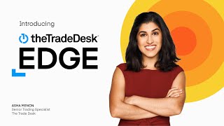 Introducing The Trade Desk Edge Academy [upl. by Annabal434]