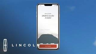 Lincoln Connect™ Downloading the Lincoln Way™ App amp Activating Remote Features  HowTo  Lincoln [upl. by Aicetal522]
