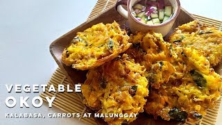 Vegetable Okoy  Ukoy Recipe Kalabasa Carrots and Malunggay [upl. by Ferrand639]