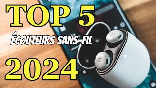 TOP 5 NOUVEAUX ÉCOUTEURS SANS FIL DE 2024  MEILLEUR ÉCOUTEUR SANS FIL 2024 écouteurs ecouteurs [upl. by Llevra]