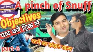 A pinch of snuff objective  class 12th chapter 3 objective bihar board  vikash sir  bkp  part6 [upl. by Ecirual264]