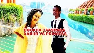 XARIIR AXMED amp PRINCESS ISTAAHIL  HEES CUSUB DOOKHA CAASHAQA BEST TALANTAALI   2017 HD  LYRICS [upl. by Lothar]