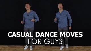 Super Easy Casual Dance Moves for Weddings Clubs Parties and Events [upl. by Odnesor997]