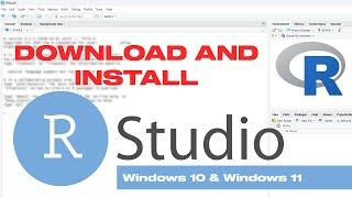 How To Download amp Install RStudio In Windows 10 11 [upl. by Aniara]