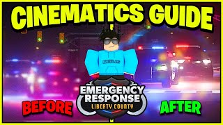 A guide to create BETTER CINEMATICS in ERLC Emergency Response Liberty County [upl. by Nasaj]