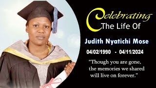 Celebrating the of Judith Nyatichi Mose [upl. by Odnesor]