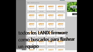 todos los LANIX firmware como buscarlos para flashear un equipo [upl. by Refennej851]