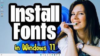 How To Install Fonts In Windows 11 Pc or Laptop [upl. by Admana]