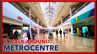 Metrocentre Gateshead  A Walk Around A Shopping Mall  WalkingBob [upl. by Nalyad125]