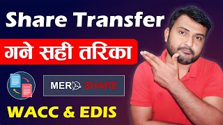 Mobile Bata Share Kasari Transfer Garne Calculate WACC And Transfer Share From EDIS In Mero Share [upl. by Nickles150]