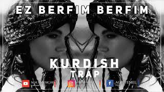 KURDİSH TRAP REMİX EZ BERFİM BERFİM PROD M M T MUSİC [upl. by Dnumyar]