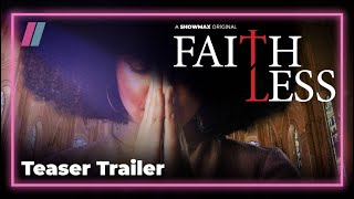 Faithless  Teaser Trailer  Showmax Original [upl. by Mariette]