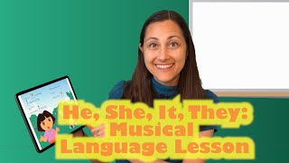 He She It They Pronouns Lesson  Musical Language Lesson  Songs for Speech Therapy and ELD [upl. by Sig]