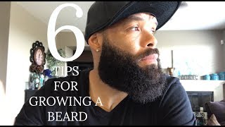 HOW TO GROW A BEARD  TOP 6 TIPS FOR GROWING A BEARD [upl. by Lenej]