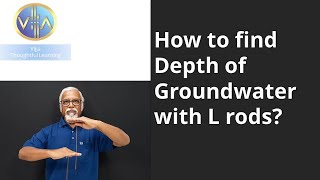 How to find the Depth of Groundwater with L rods [upl. by Tecla]