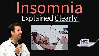 Insomnia Explained Clearly  Causes Pathophysiology amp Treatment [upl. by Wilinski513]