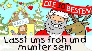 Lasst uns froh und munter sein  Weihnachtslieder zum Mitsingen  Kinderlieder [upl. by Ekal]