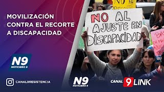 MOVILIZACIÓN CONTRA EL RECORTE A DISCAPACIDAD  NOTICIERO 9 [upl. by Aerdnad]