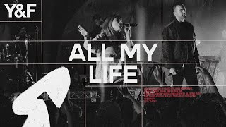 All My Life Live  Hillsong Young amp Free [upl. by Fadil112]