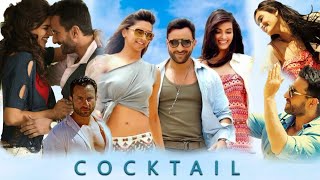 Cocktail 2012 Hindi Movie facts amp review  Saif Ali Khan Deepika Padukone [upl. by Kristy163]