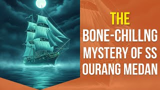 The BoneChilling Mystery of SS Ourang Medan  Word Power Episode [upl. by Yllek230]