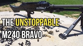 The Unstoppable M240 Bravo FN MAG [upl. by Doak]