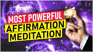 10 Most Powerful Affirmations of All Time  Listen Every Morning  Law of Attraction [upl. by Celin]