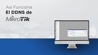 Así Funciona el DDNS de MikroTik [upl. by Lukey]