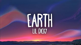 Lil Dicky  Earth Lyrics [upl. by Toor80]