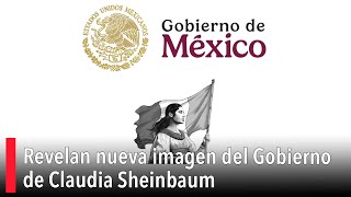 Revelan nueva imagen del Gobierno de Claudia Sheinbaum [upl. by Ehcsrop]