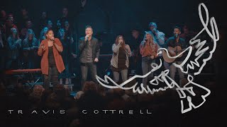 Oh My Soul  Travis Cottrell  Live [upl. by Darelle]