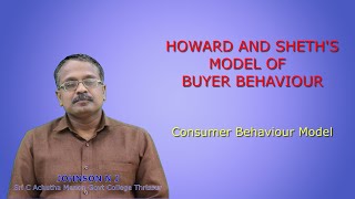 HOWARD SHETHS MODEL OF BUYER BEHAVIOUR [upl. by Ojillib]