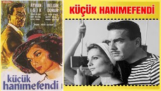 Küçük Hanımefendi  Ayhan Işık Belgin Doruk  Yeşilçam Filmi Full İzle [upl. by Qulllon]