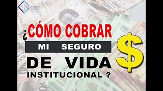 ¿CÓMO COBRAR MI SEGURO DE VIDA INSTITUCIONAL  JUBILADOS Y PENSIONADOS ISSSTE [upl. by Potash]