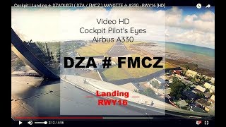 Cockpit  Landing ✈ DZAOUDZI  DZA  FMCZ  MAYOTTE ✈ A330  RWY16 HD [upl. by Adialeda]