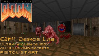 Doom  E2M4 Deimos Lab UltraViolence 100 [upl. by Mannos]