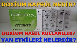 Doxium Kapsül Nedir Doxium Kapsülün Yan Etkileri Nelerdir Doxium Kapsül Nasıl Kullanılır [upl. by Denna]