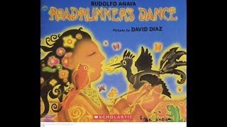 Read Aloud RoadRunners Dance by Rudolfo Anaya [upl. by Boaten]