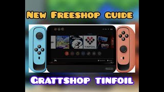 New freeshop guide tinfoil grattshop october 2024 tinfoil2024 switchmodded nintendoswitch2 [upl. by Karame]