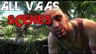 Far Cry 3  All Vaas ScenesDialogue [upl. by Aniweta]