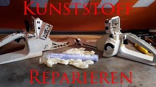 Stihl Kunststoffteile Reparieren  Plastic Repair [upl. by Laroc]