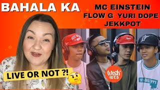 MC Einstein ft Flow G Yuri Dope and Jekkpot quotBAHALA KAquot LIVE on Wish 1075 Bus  REACTION VIDEO [upl. by Yahiya]